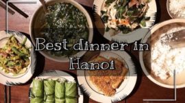 Best dinner in Hanoi