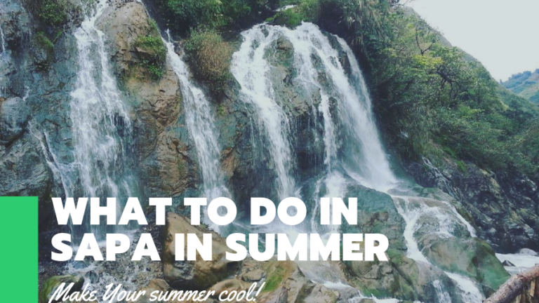 what to do in sapa in summer
